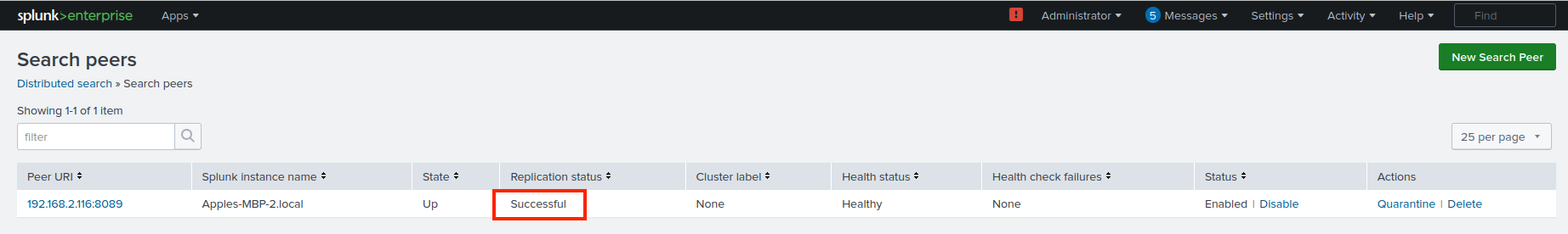 Screenshot of the Splunk Enterprise interface showing a single search peer with a successful replication status.