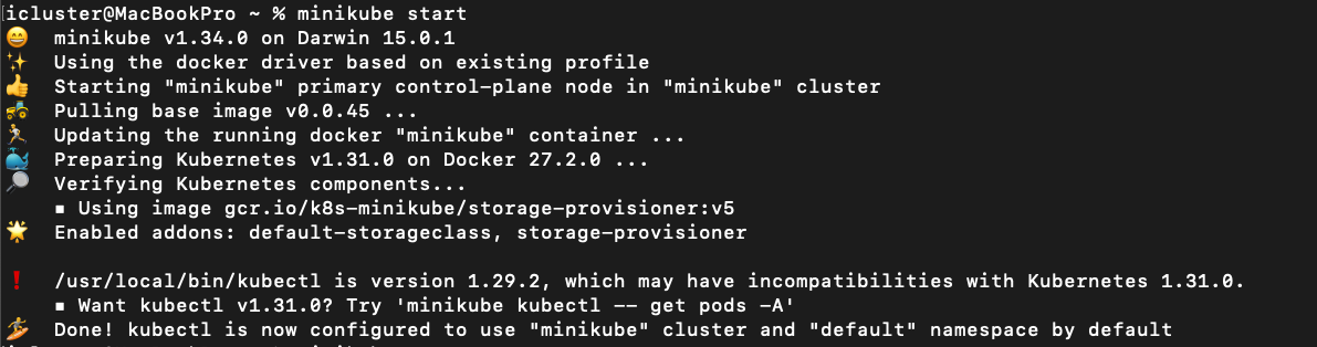 Terminal output showing the successful start of Minikube with Kubernetes on a MacBook Pro.
