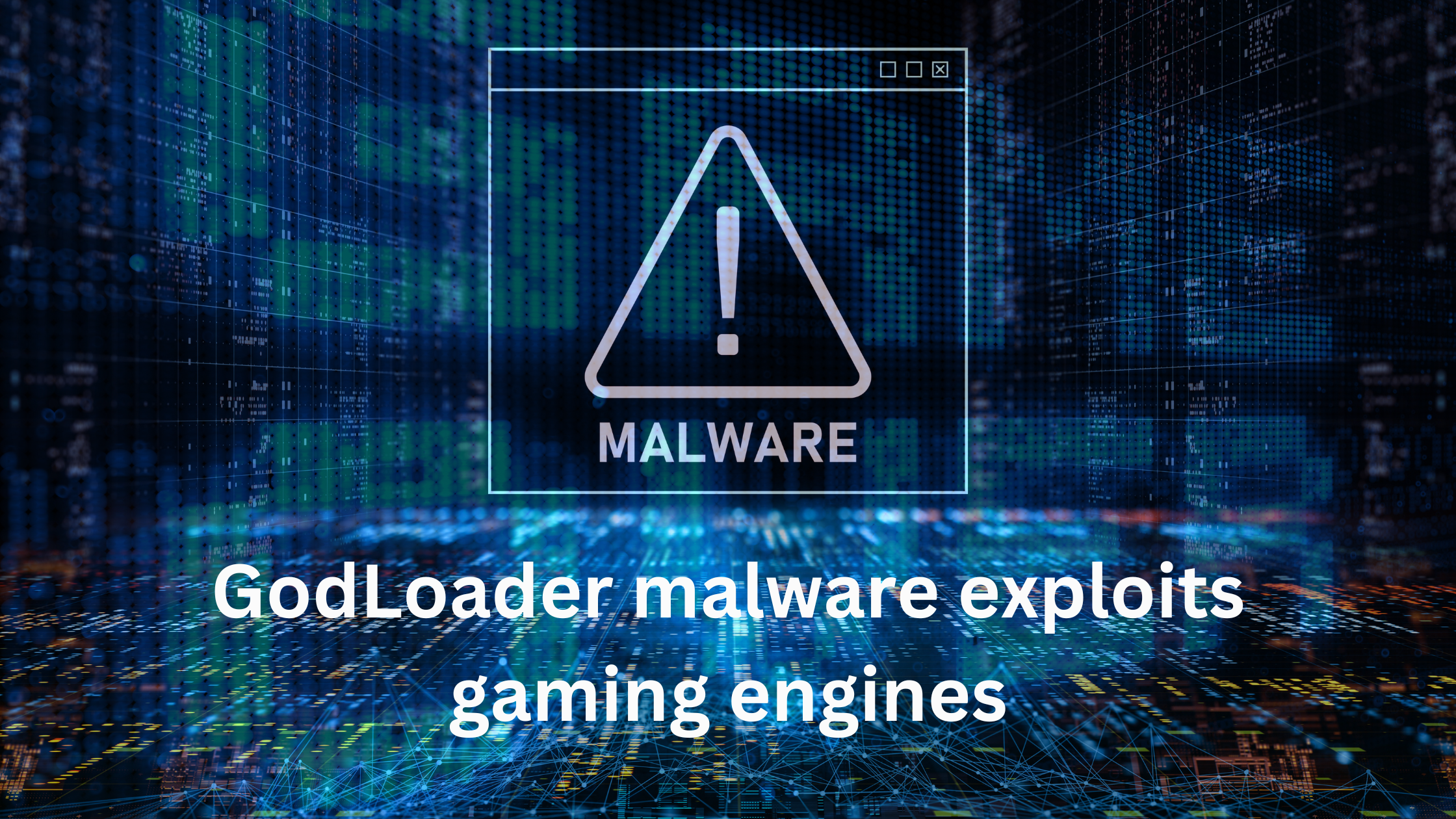 GodLoader Malware Threatens Godot Game Development