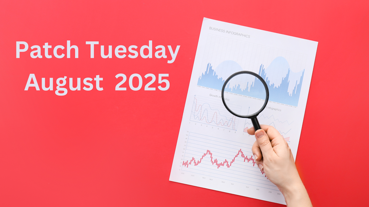 Microsoft August 2025 Patch Tuesday Report Microsoft August 2025 Patch Tuesday Report
