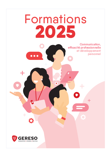 Catalogue Formations 2025 GERESO - Communication, efficacité professionnelle et développement personnel