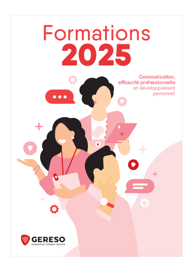 Catalogue Formations 2025 GERESO - Communication, efficacité professionnelle et développement personnel