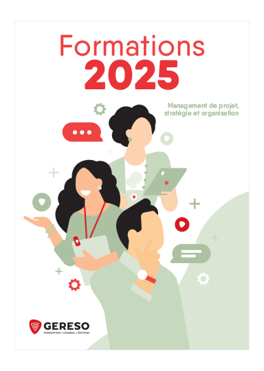 Catalogue Formations 2025 GERESO - Management de projet, stratégie et organisation