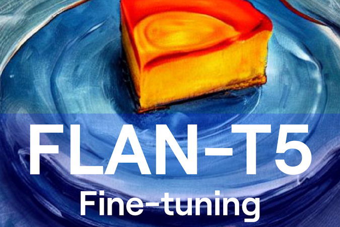 Fine-tune FLAN-T5 on Blueprint today!