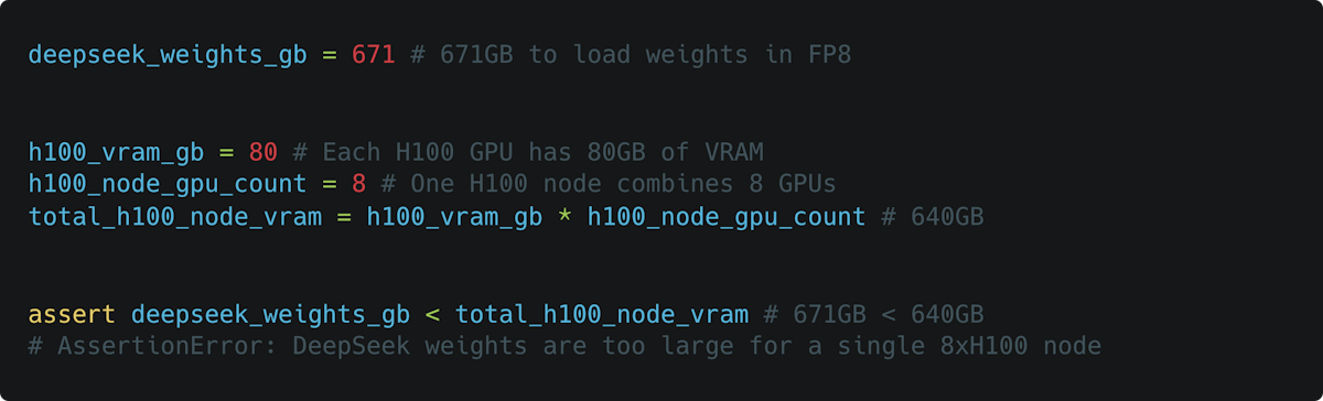 DeepSeek weights are too large to fit in a single 8xH100 node