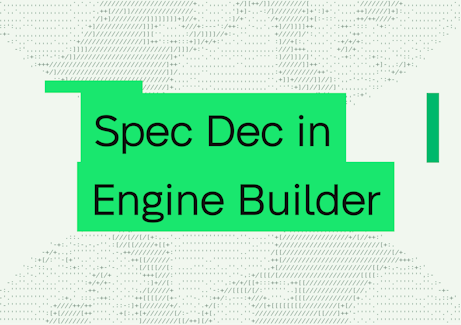 Speculative Decoding in Engine Builder