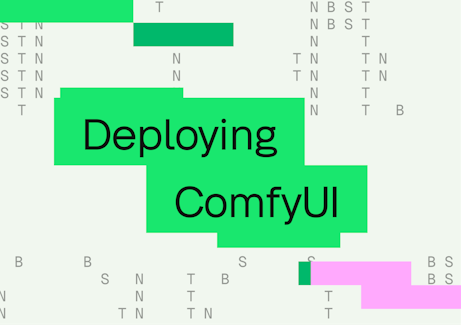 Deploying ComfyUI
