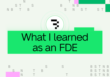 What I learned as an FDE