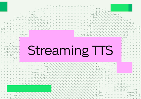 Streaming TTS