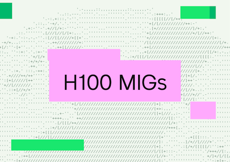 H100 MIGs