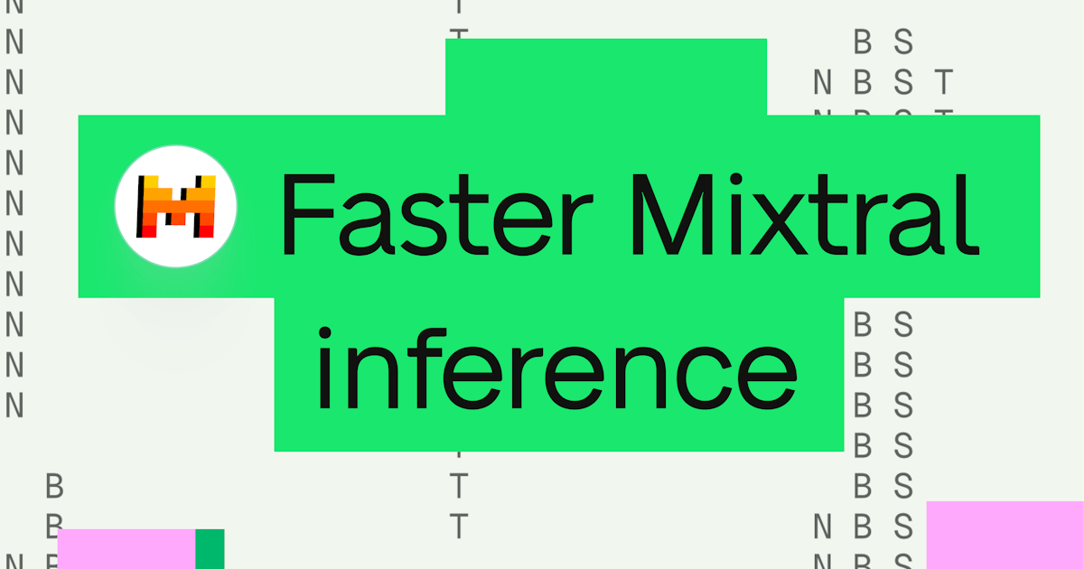 Faster Mixtral inference with TensorRT-LLM and quantization