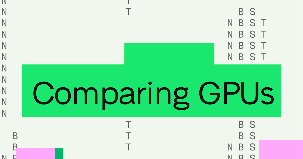 Comparing GPUs across architectures and tiers