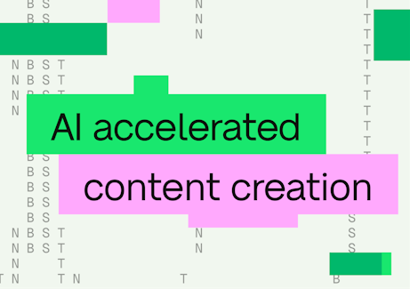 AI accelerated content creation