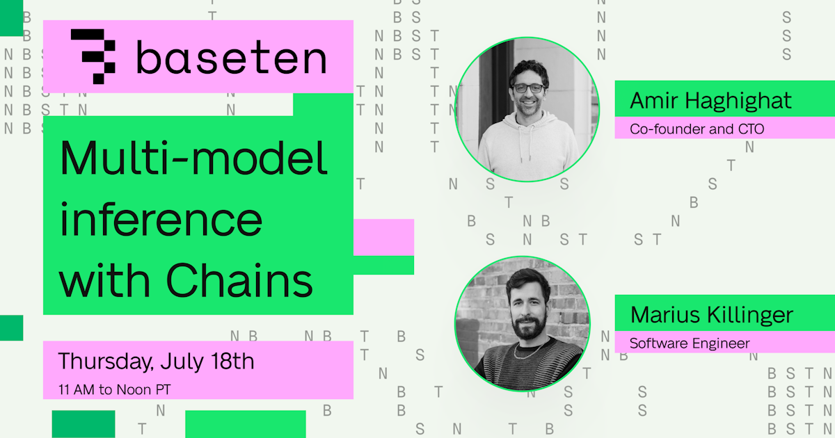 How to run multi-model inference in production with Baseten Chains ...