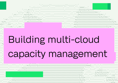 Building multi-cloud capacity management at Baseten
