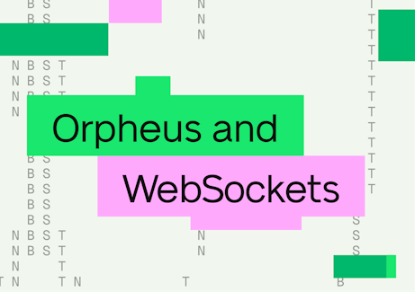Orpheus and WebSockets