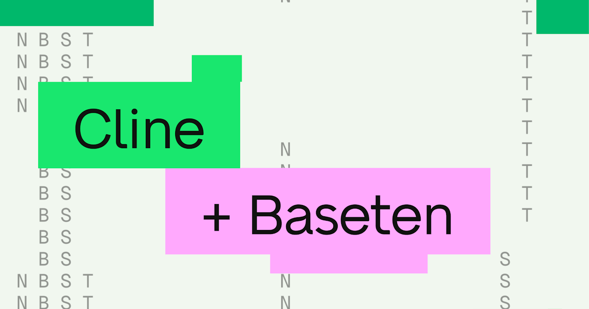 From prompt to production: Baseten inference in your IDE with Cline