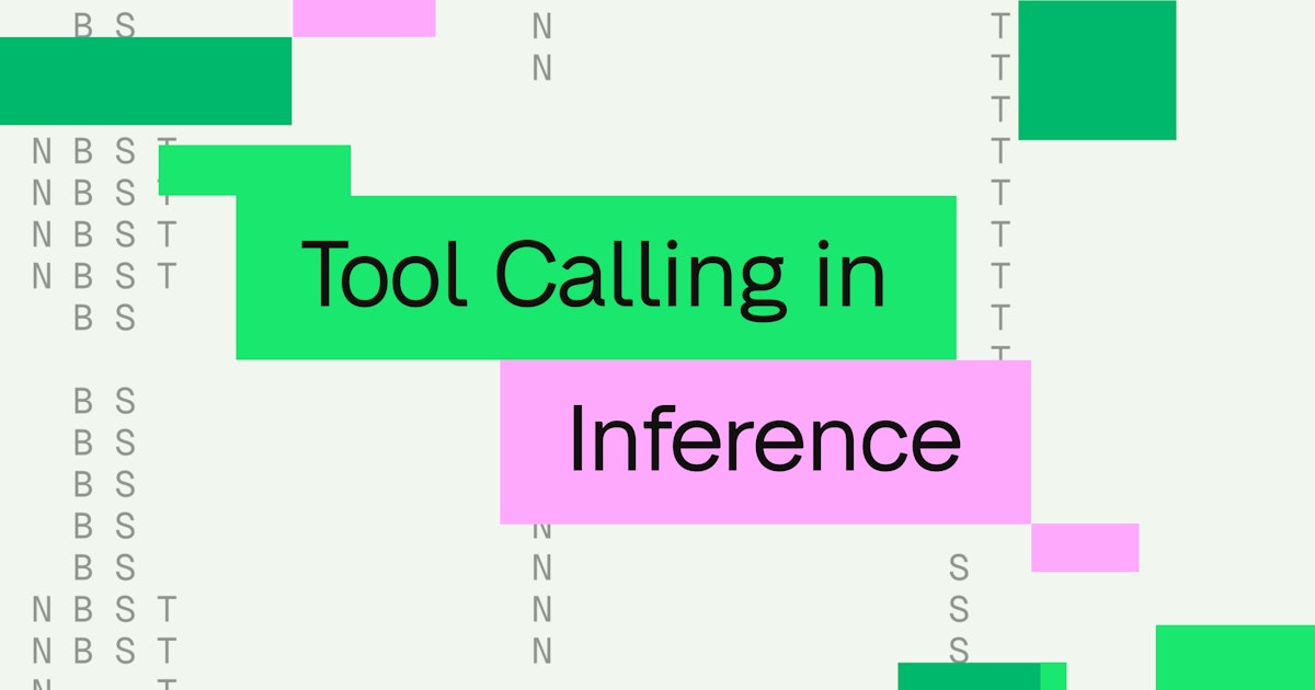 Tool Calling in Inference