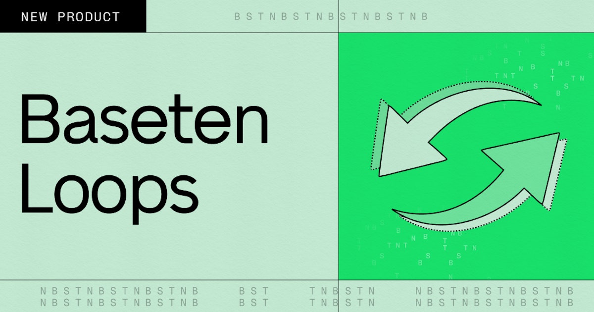 Baseten Loops SDK