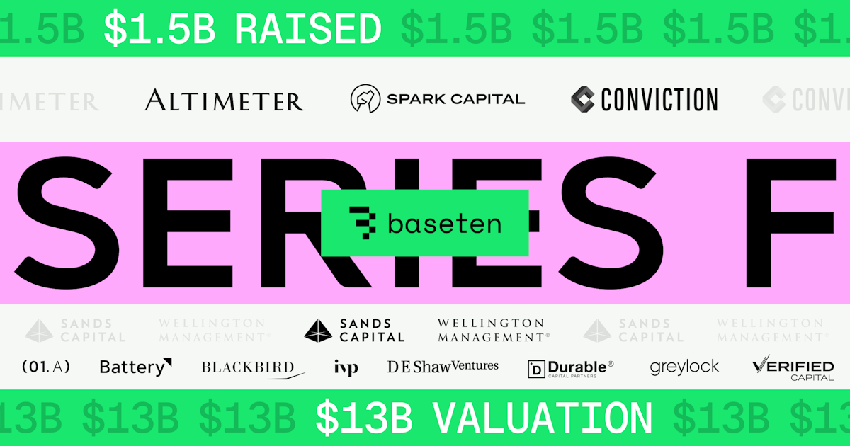 오픈소스 AI가 GPT보다 싸졌다 — Baseten이 5개월 만에 $5B→$13B된 이유