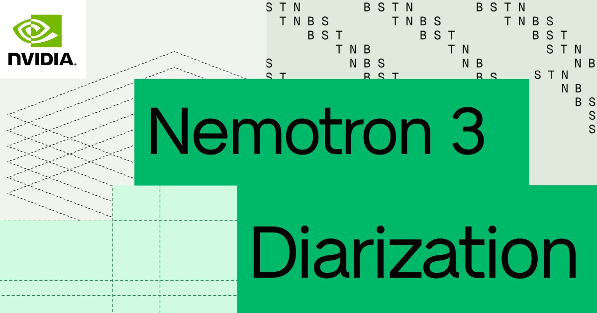 NVIDIA Nemotron 3 Diarization: real-time speaker labels at a cent per audio hour