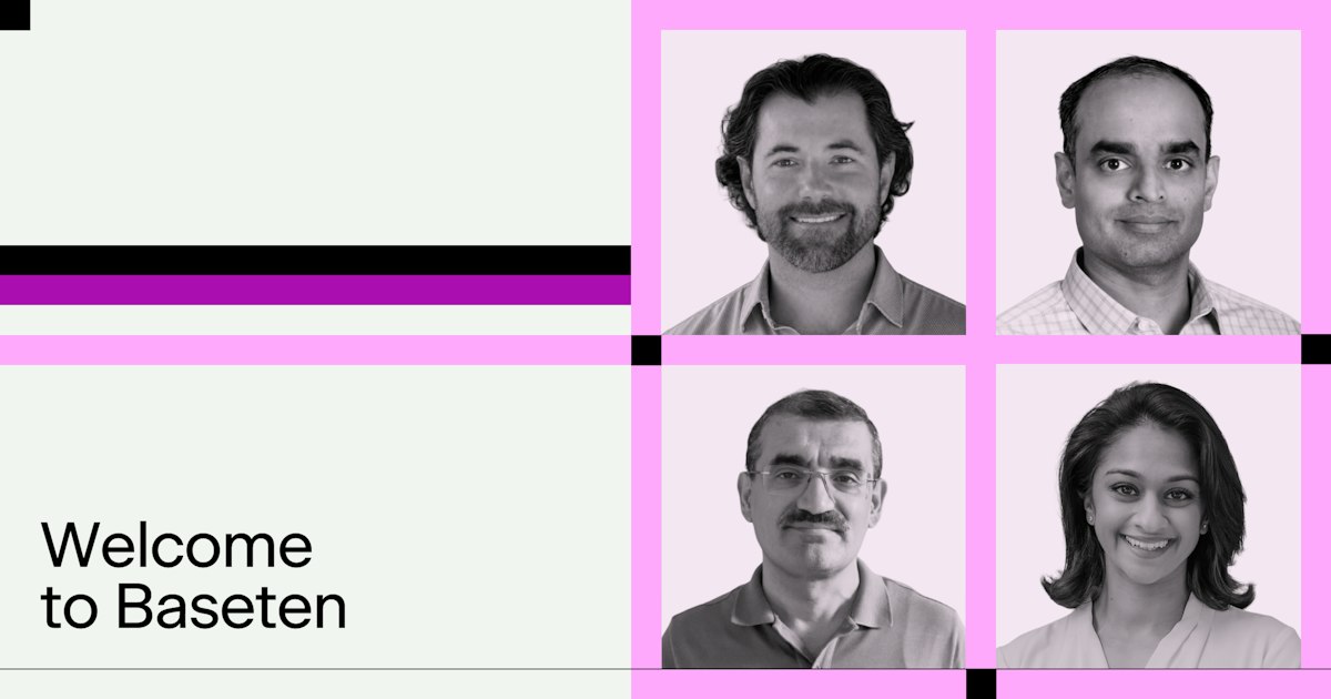 Introducing Baseten’s newest engineering leaders