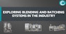 Exploring Blending and Batching Systems in the Beverage Industry Image