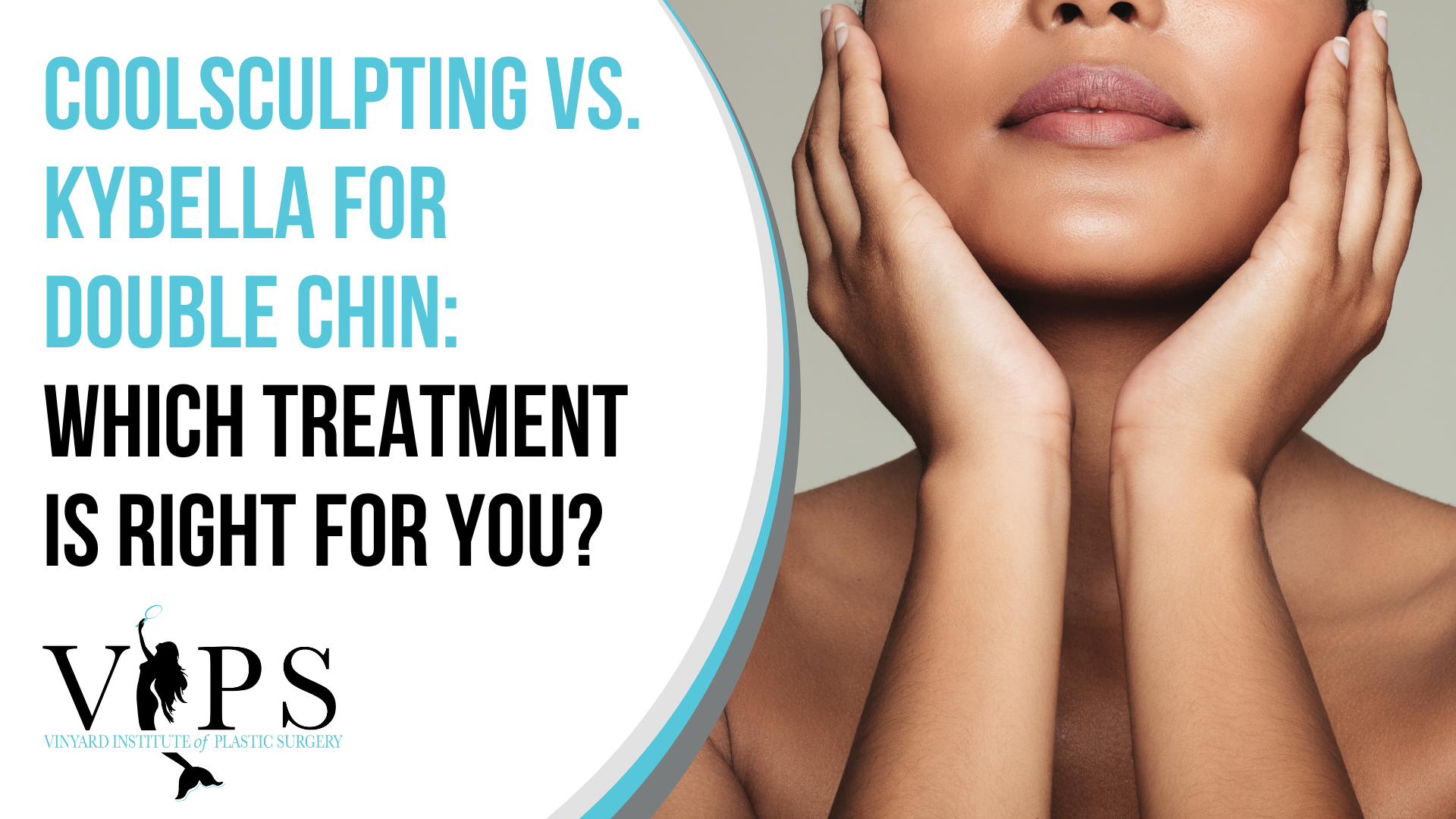 CoolSculpting vs. Kybella for Double Chin: Which Treatment is for You?