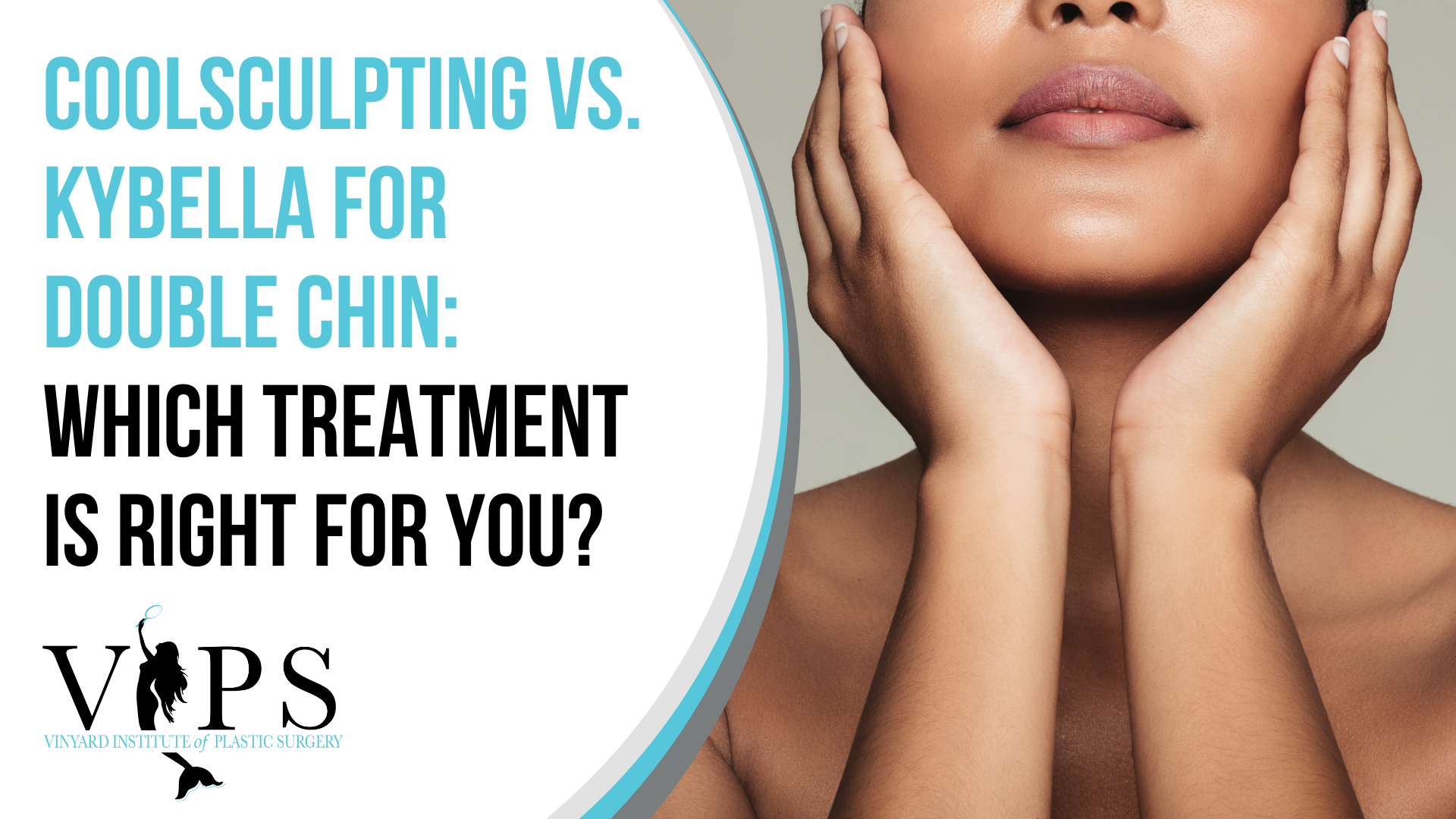 CoolSculpting vs. Kybella for Double Chin Which Treatment is for You?