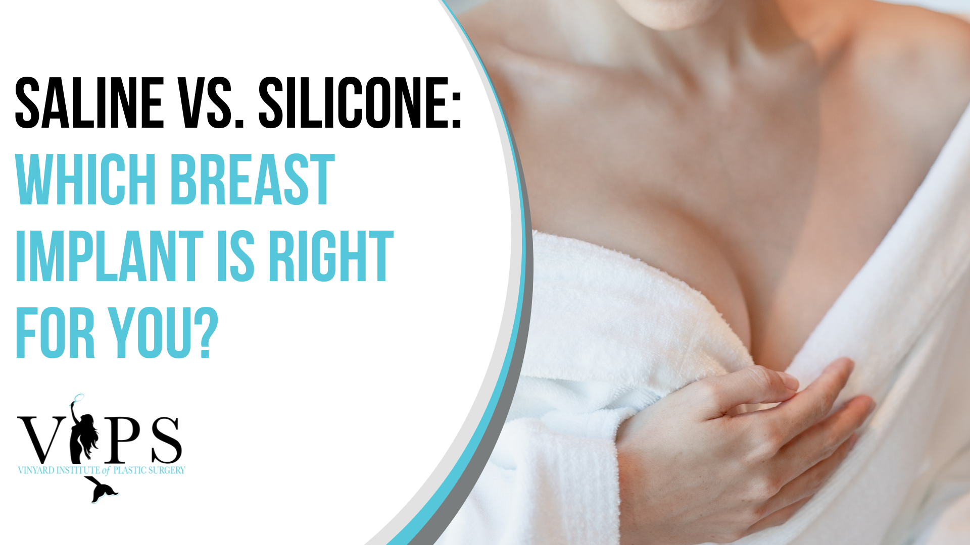 Saline vs. Silicone: Which Breast Implant is Right for You?