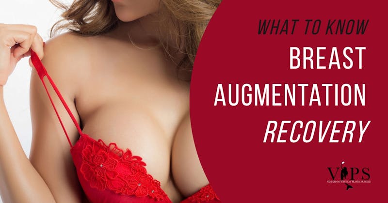 Recovering From Breast Augmentation: Things To Know