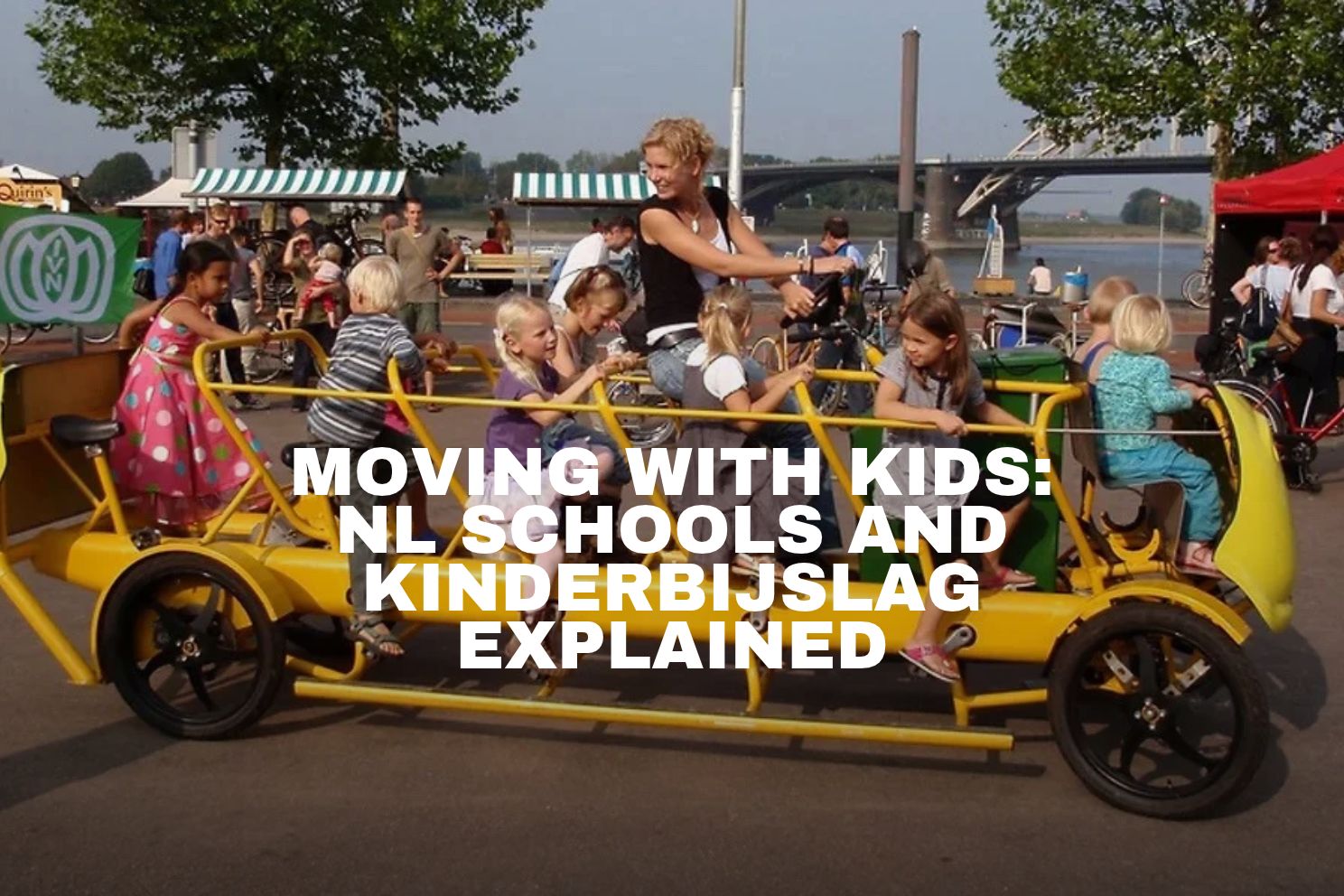 Moving to the Netherlands With Kids: Schools, Kinderbijslag, and What Actually Changes