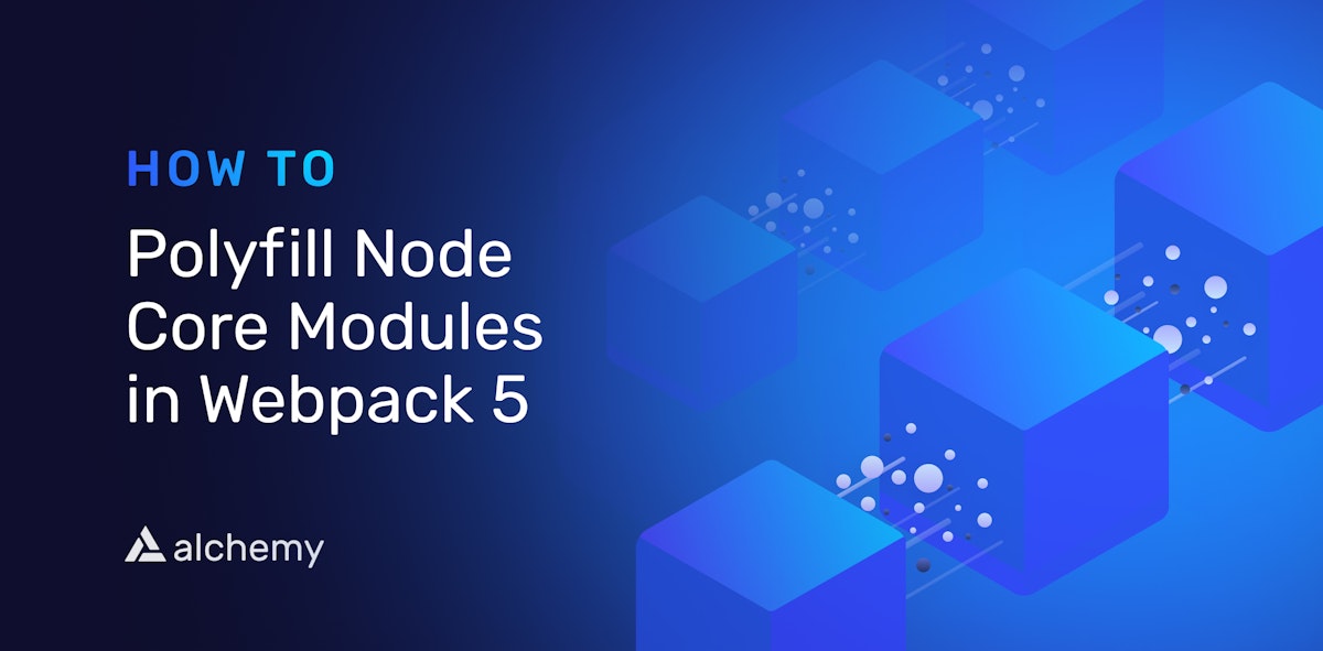 How to polyfill node core modules in webpack 5