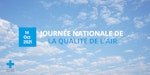 La Journée Nationale de la Qualité de l'Air