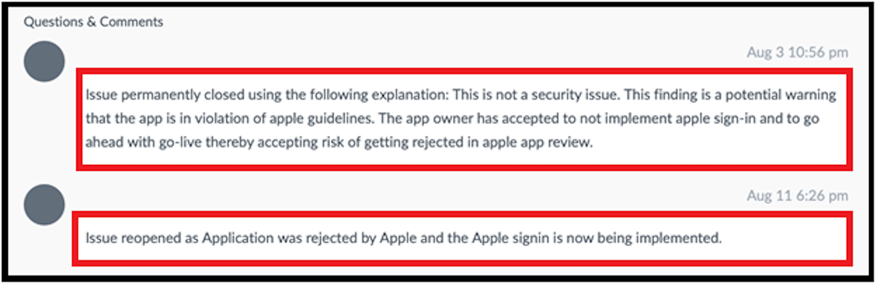Issue comments: Apple sign-in finding closed as accepted risk, reopened after Apple rejected the app