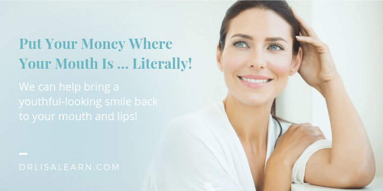 Dr. Learn - Put Your Money Where Your Mouth Is … Literally!