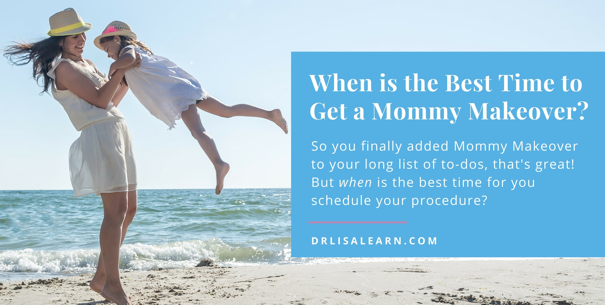 Dr. Learn - Mommy Makeover