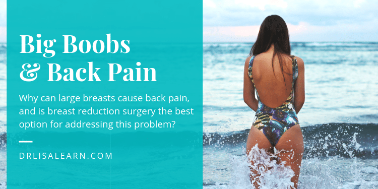 Big Boobs & Back Pain