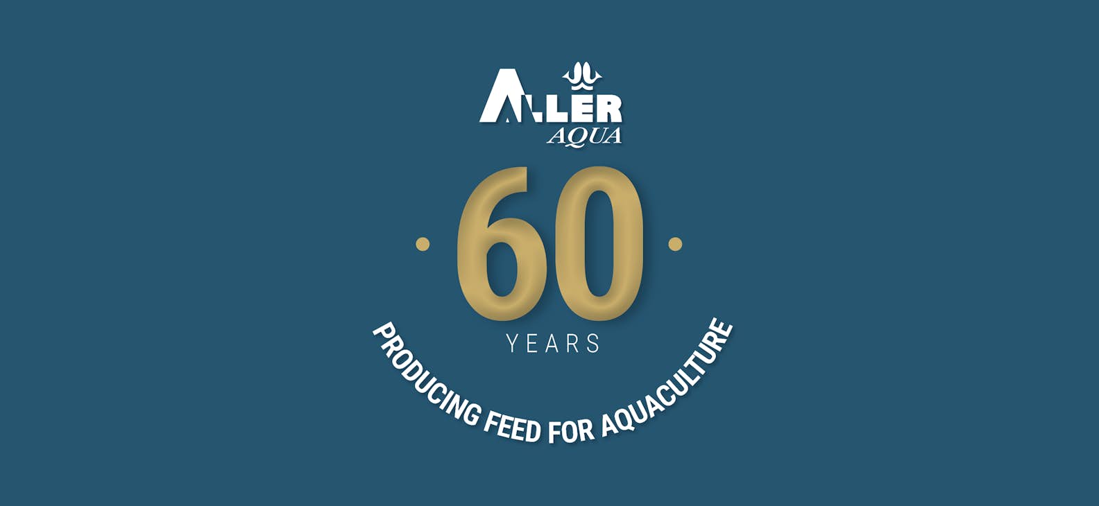 Aller Aqua 60 years of delivering and producing high quality feed for aquaculture