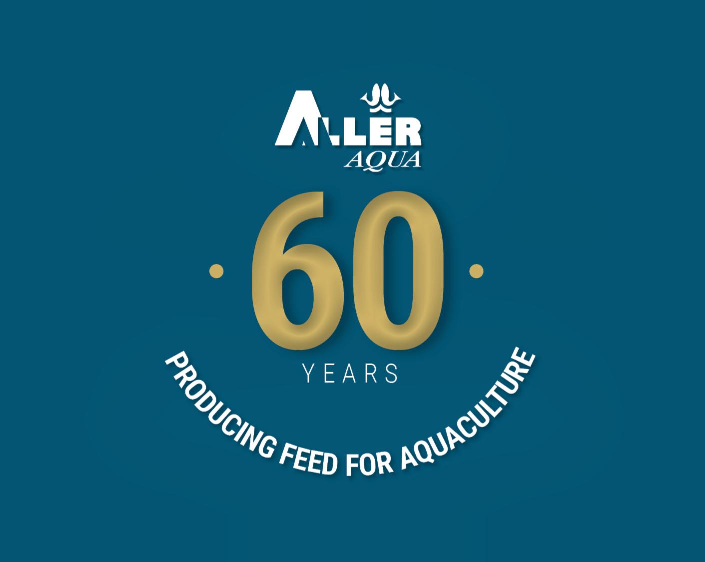 Aller Aqua 60 years of delivering and producing high quality feed for aquaculture
