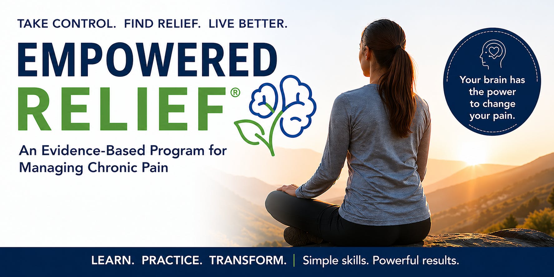 Empowered Relief®: A New Approach to Managing Chronic Pain