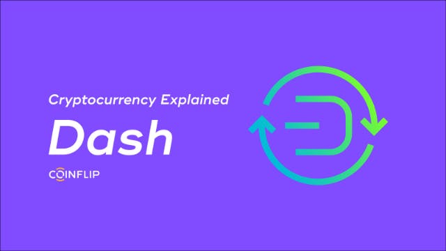 Cryptocurrency Explained: Dash