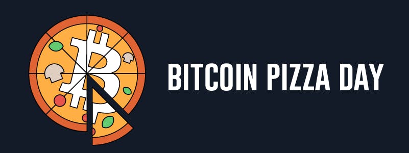 What Is Bitcoin Pizza Day & Why Do Crypto Fans Care?