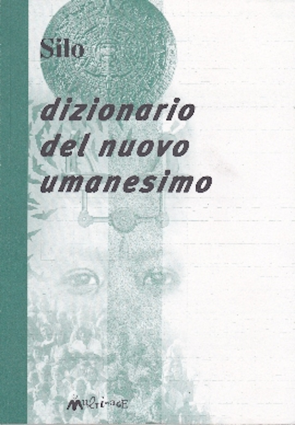 Dizionario del Nuovo Umanesimo