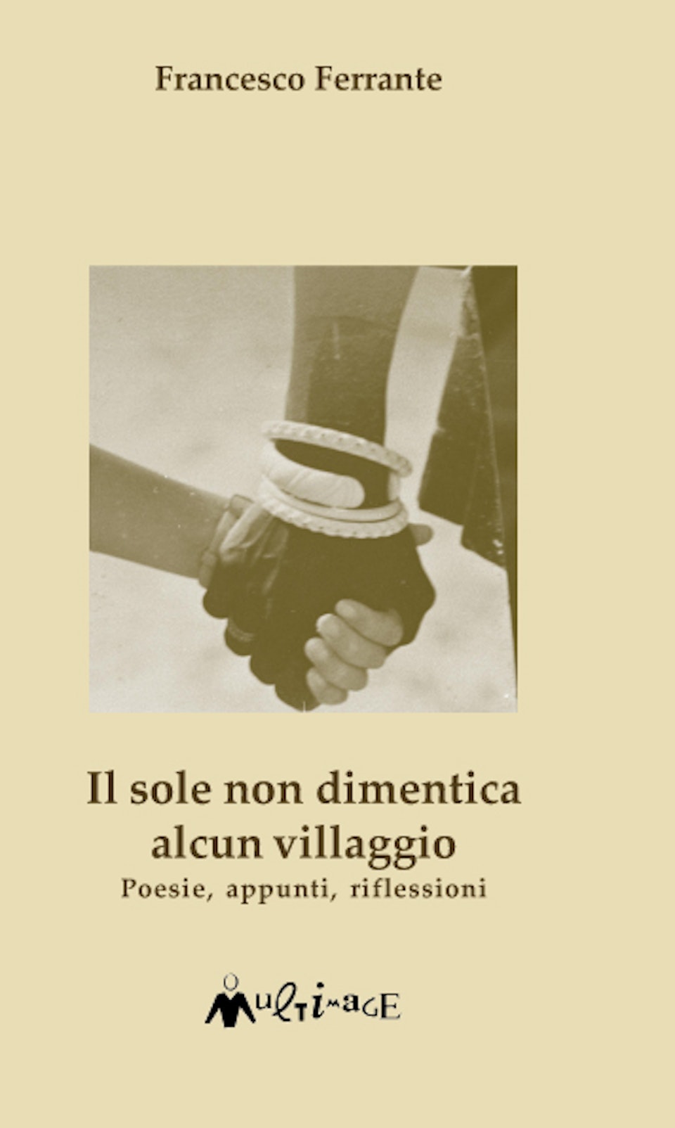 Il sole non dimentica alcun villaggio