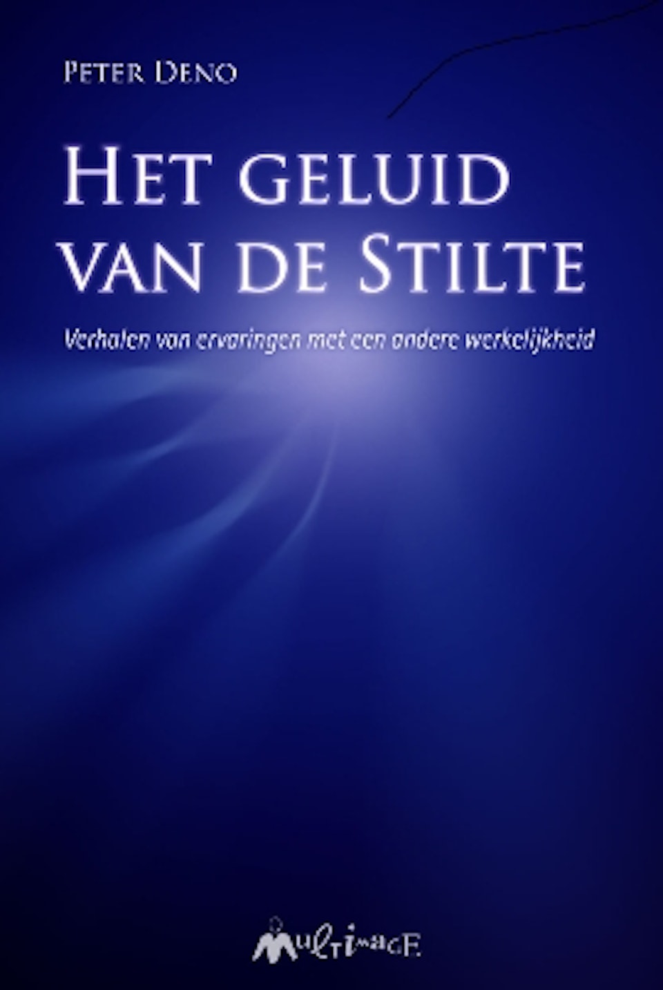 Het geluid van de stilte