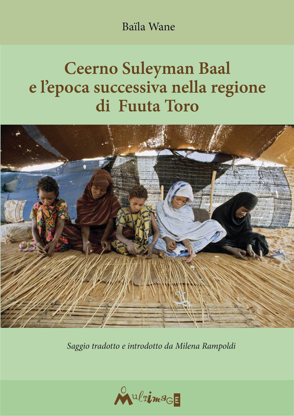 Ceerno Suleyman Baal e l'epoca successiva nella regione di Fuuta Toro