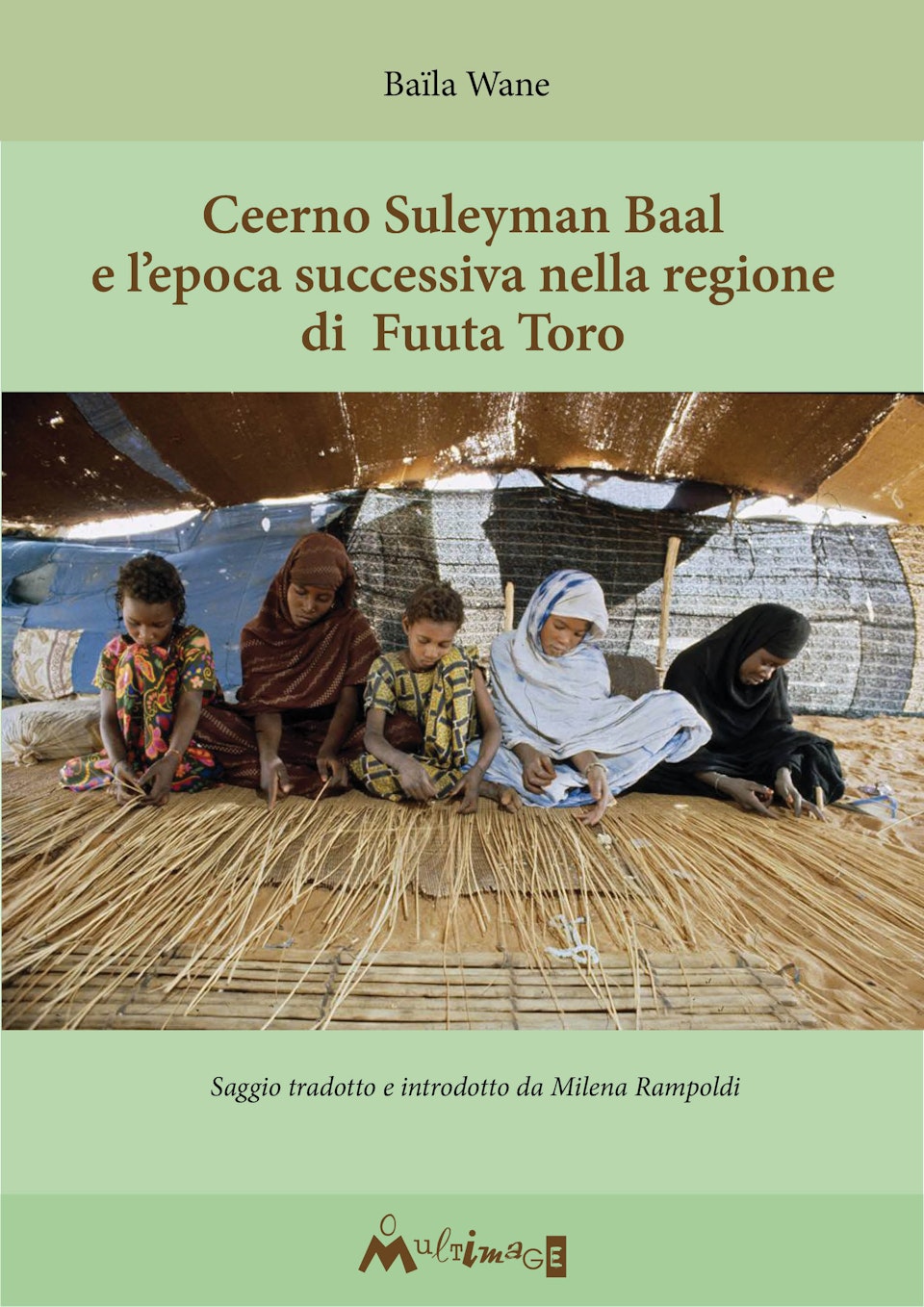Ceerno Suleyman Baal e l'epoca successiva nella regione di Fuuta Toro