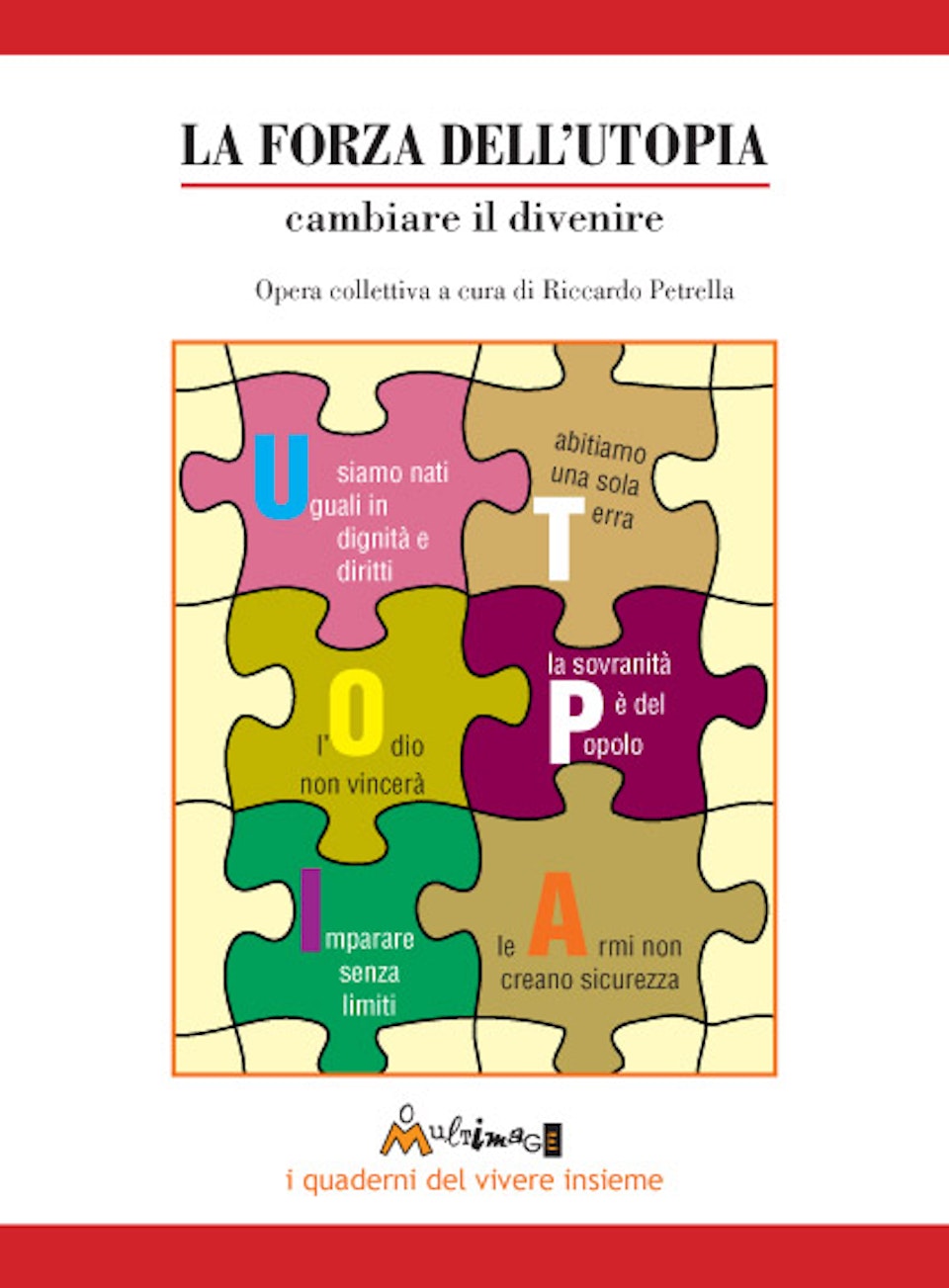 La forza dell'utopia