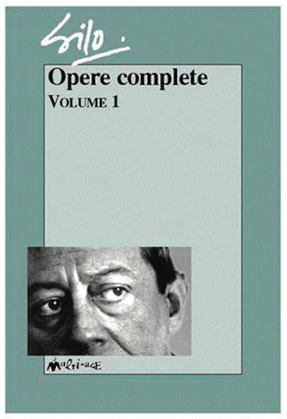 Opere Complete Vol. I